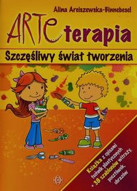 Arteterapia Szczęśliwy świat tworzenia