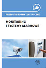 Przepisy i normy elektryczne - monitoring i systemy alarmowe