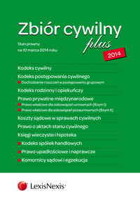 Zbiór cywilny PLUS 2014 - K.C., K.P.C., K.R.O., P.P.M., K.S.C., A.S.C., K.W.H., K.S.H., P.U.N., K.S.