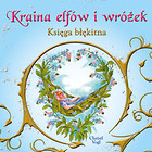 Kraina elfów i wróżek Księga błękitna
