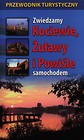 Zwiedzamy Kociewie, Żuławy i Powiśle samochodem