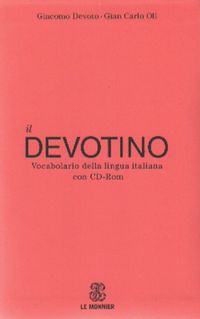 Devotino Vocabolario della lingua italiana con CD