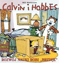 Calvin i Hobbes 6 Rozwój nauki robi brzdęk