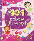 101 zabaw dla wróżek