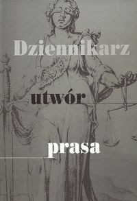 Dziennikarz utwór prasa