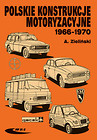 Polskie konstrukcje motoryzacyjne 1966-1970