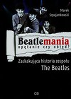 Beatlemania opętanie czy obłęd?