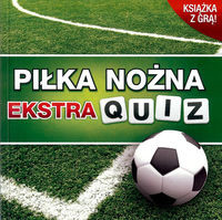 Piłka nożna ekstra quiz