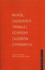 Wokół zagadnień trwałej ochrony zasobów cyfrowych