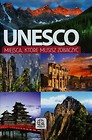 Unesco Miejsca które musisz zobaczyć
