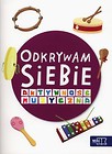 Odkrywam siebie Szkoła tuż-tuż Aktywność muzyczna