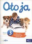 Oto ja 3 Ćwiczenia polonistyczno-społeczne Część 3