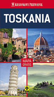 Kieszonkowy przewodnik Toskania od środka