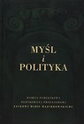 Myśl i polityka Tom 1