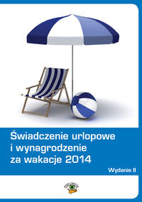 Świadczenie urlopowe i wynagrodzenie za wakacje 2014