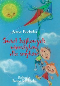 Świat bajkowych wierszyków dla smyków