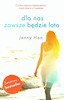 Dla nas zawsze będzie lato