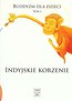 Indyjskie korzenie