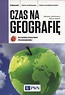 Czas na geografię Podręcznik Zakres podstawowy