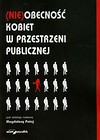 NIEobecność kobiet w przestrzeni publicznej