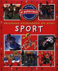 Sport Obrazkowa encyklopedia dla dzieci