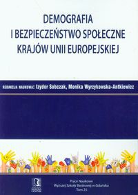 Demografia i bezpieczeństwo społeczne krajów Unii Europejskiej