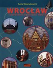 Wrocław Przewodnik dla dużych i małych