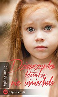 Dziewczynka, która się nie uśmiechała