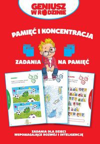 Geniusz w rodzinie Pamięć i koncentracja