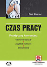 Czas pracy Praktyczny komentarz wzorcowe rozkłady przykłady rozliczeń orzecznictwo