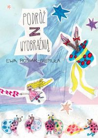 Podróż z wyobraźnią