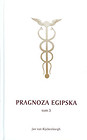 Pragnoza egipska Tom 3