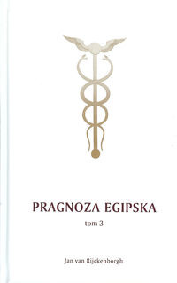 Pragnoza egipska Tom 3