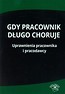 Gdy pracownik długo choruje