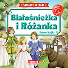 Białośnieżka i Różanka i inne bajki z płytą CD