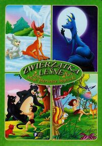 Moje pierwsze bajeczki Zwierzątka leśne