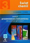 Świat chemii 3 Zeszyt przedmiotowo-ćwiczeniowy