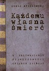 Każdemu własna śmierć