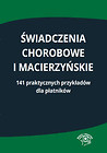 Świadczenia chorobowe i macierzyńskie