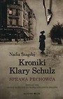Kroniki Klary Schulz Sprawa pechowca