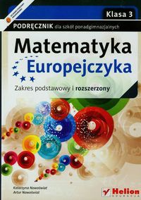 Matematyka Europejczyka 3 Podręcznik Zakres podstawowy i rozszerzony