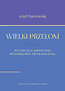 Wielki przełom Studium z estetyki Stanisława Witkiewicza