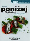 150 szybkich potraw poniżej 300 kalorii Część 2 + DVD