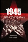 1945 rok zwycięstwa