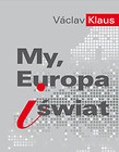 My, Europa i świat