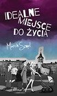 Idealne miejsce do życia