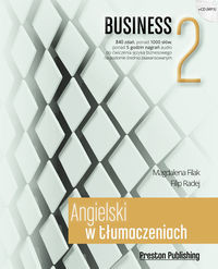 Angielski w tłumaczeniach Business 2