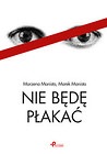Nie będę płakać