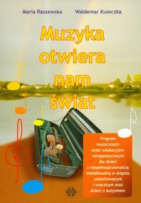 Muzyka otwiera nam świat
