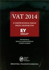 VAT 2014 z omówieniem zmian przez ekspertów EY